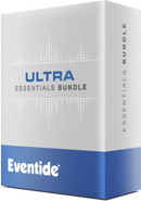 Eventide Ultra Essentials Bundle